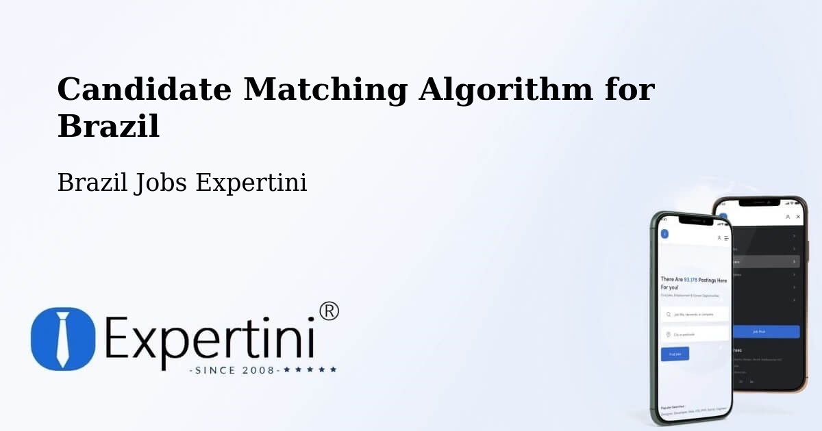 Candidate Matching Algorithm Overview – Lavras - Brazil Jobs Expertini