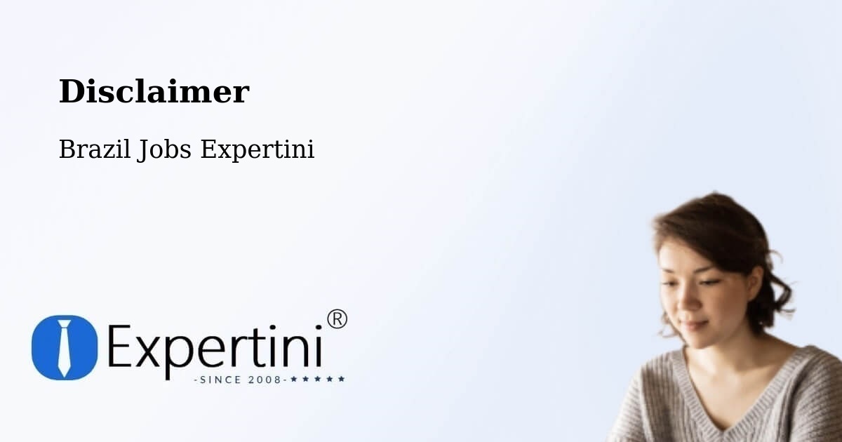 Disclaimer – Lavras - Brazil Jobs Expertini