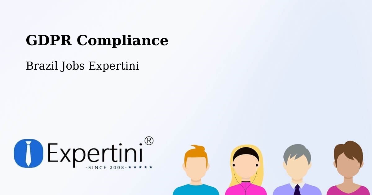 EU GDPR Compliance Statement – Lavras - Brazil Jobs Expertini