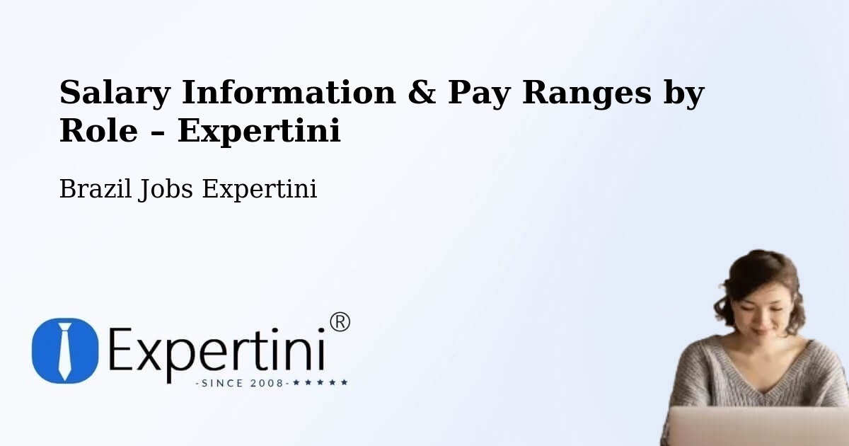 Salary Information & Pay Ranges – Lavras - Lavras, Brazil Jobs Expertini